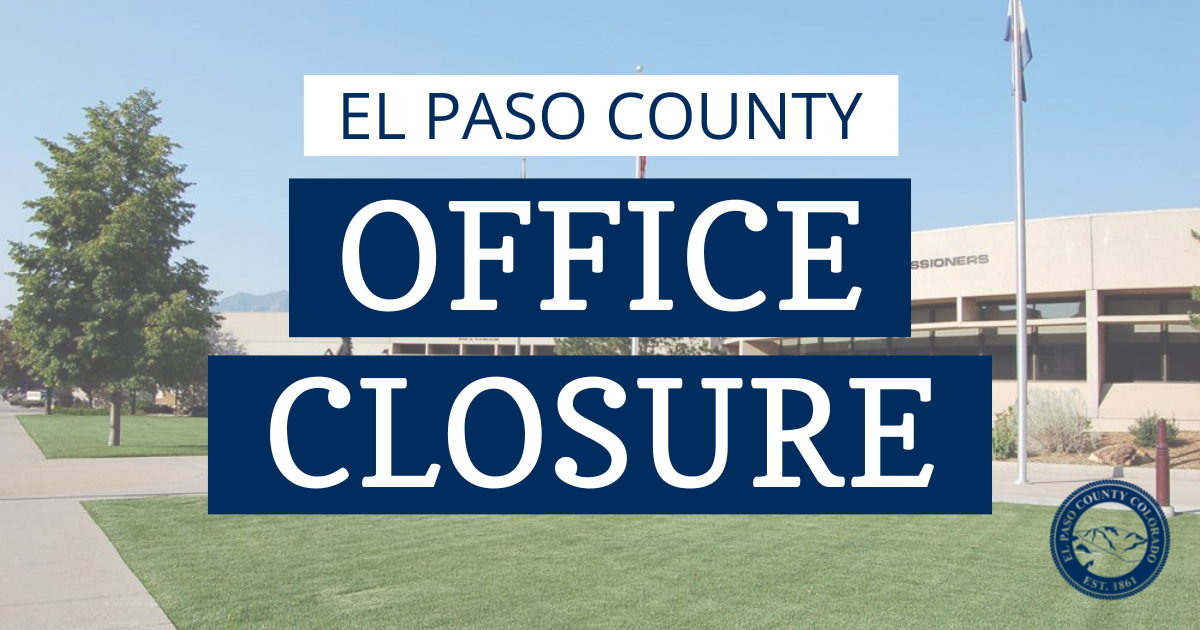 Labor Day 2022 Closures - El Paso County Colorado